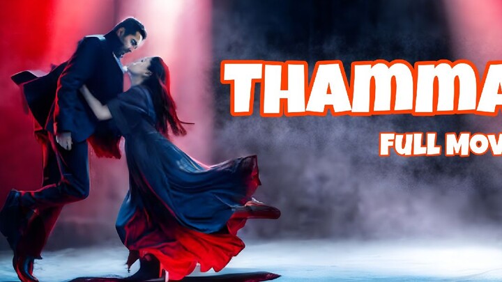 Thamma 2025 Hindi Movie