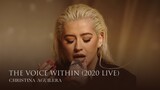[2020 Version] - THE VOICE WITHIN | Christina Aguilera LIVE @ Berkley Concert