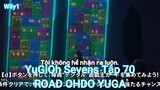YuGiOh Sevens Tập 70-ROAD OHDO YUGA
