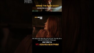 Tóm Tắt Phim Kinh Dị|GẤU POOH không còn thích mật ong, mà chuyển sang MÁ.U TƯƠI |Ken Review Phim-Pt4