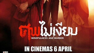 Mindfulness and Murder (2011) ศพไม่เงียบ