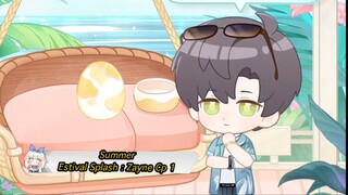 SummerEstival Splash : Zayne Cp 1