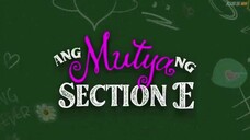 Ang mutya ng section e episode 6