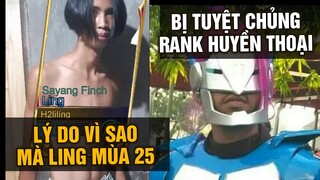 MLBB | LÝ DO KHIẾN LING BỊ "TUYỆT CHỦNG" Ở RANK HUYỀN THOẠI? | Tốp Mỡ