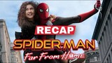 Spider-Man: Far Away From Home Recap