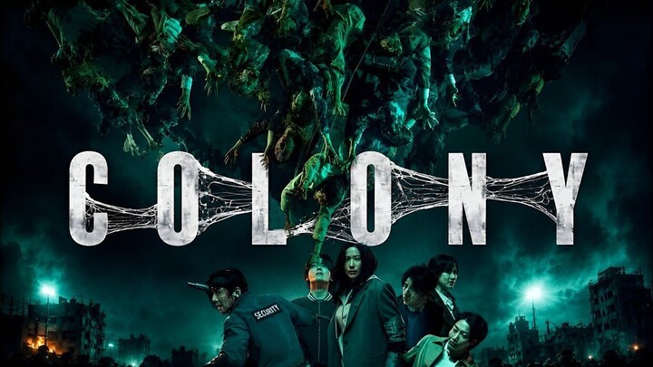 Colony Full Movie Recap (2026)