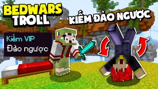 KHANGG HACKER BEDWARS KIẾM ĐẢO NGƯỢC SIÊU VIP TIÊU DIỆT VANHMC TROLL NOOB TEAM *BEDWARS TROLL NOOB