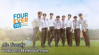 Mr. Bearsky - `F o u r e v e r y o u - Episode 1
