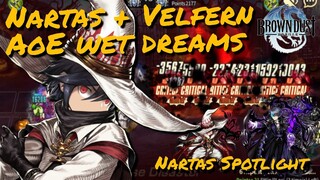 Nartas + Velfern = AoE Wet Dreams :D Nartas Spotlight【Brown Dust/브라운더스트/ブラウンダスト/棕色塵埃】