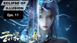 Eclipse Of Illusion episode 11 sub indo