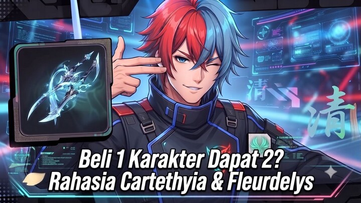 Beli 1 Karakter Dapat 2? Rahasia Cartethyia & Fleurdelys