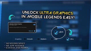 How to Unlock Ultra Graphics in Mobile Legends - No Clone Space (Not Script) | MLBB