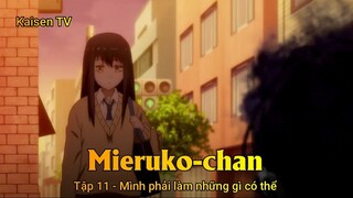 Mieruko-chan Tập 11 - Mình phải làm những gì có thể