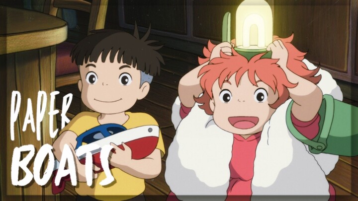 【AMV】Paper Boats | Ponyo and Sosuke
