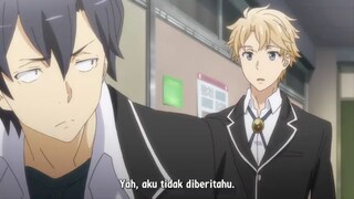 Oregairu S2 Episode 4 subtitle Indonesia