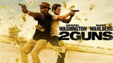 2 Guns (2013) ดวล ปล้น สนั่นเมือง (1080P) HD พากษ์ไทย