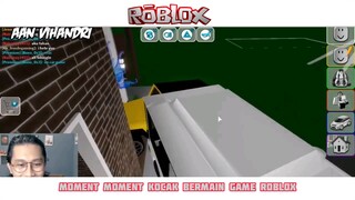 NGAKAK KOCAK!!! MAIN GAME ROBLOX