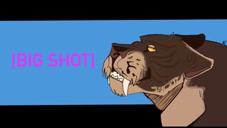 [BIG SHOT] | WARRIORS ANIMATION MEME |