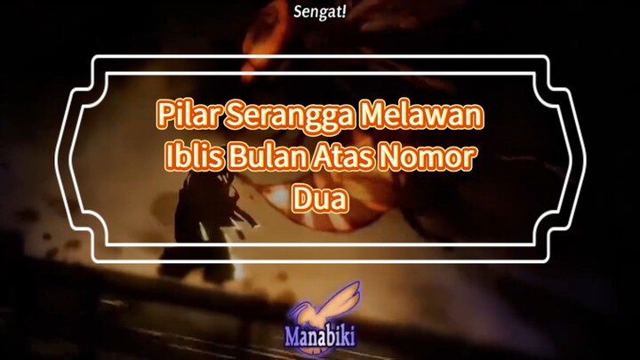 Pilar Serangga Melawan Iblis Bulan Atas Nomor Dua