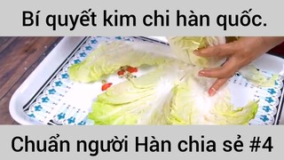 Bí quyết kim chi hàn quốc chuẩn người Hàn chia sẻ #4