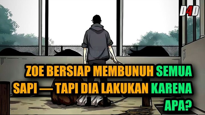 💥 ZOE BERSIAP MEMBUNUH SEMUA SAPI — TAPI DIA LAKUKAN KARENA APA?