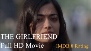 The Girlfriend (2025) Malayalam HQ HDR