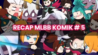 RECAP Komik Mobile Legends