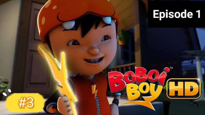 Boboiboy Season 1 - Part3