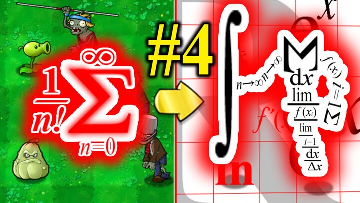 New Plant vs. Zombies: Integrals, Series [PVZ Math Edition]