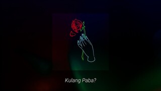 Kyle Zagado, Chen - Kulang Paba? (Official Audio)