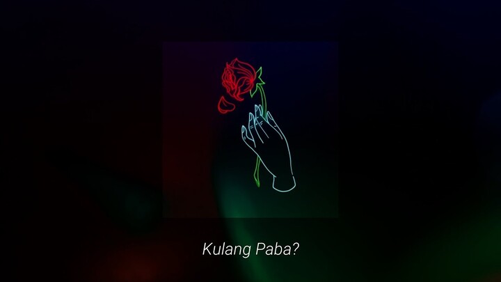 Kyle Zagado, Chen - Kulang Paba? (Official Audio)