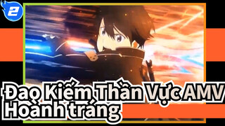 Đao Kiếm Thần Vực AMV
Hoành tráng_2