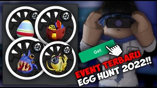 [🏆EVENT ] CARA MENDAPATKAN 4 Egg DI EVENT Egg Hunt 2022: Lost in Time !!