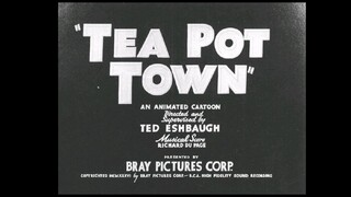 Tea Pot Town (1936 Cartoon)