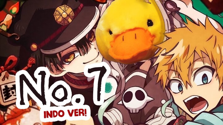 【djalto】 No. 7 (Indonesian Cover) - Jibaku Shounen Band | Jibaku Shounen Hanako-kun OP