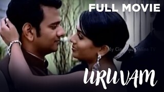 Uruvam | Malaysia Tamil Full Movie