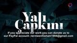 Yali Capkini - Episode 3 (English Subtitle)