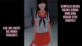 KUMPULAN DRAMA SAKURA SCHOOL SIMULATOR DENGAN EFEK TEREPIC!! JEDAG JEDER BERDAMAGE!!