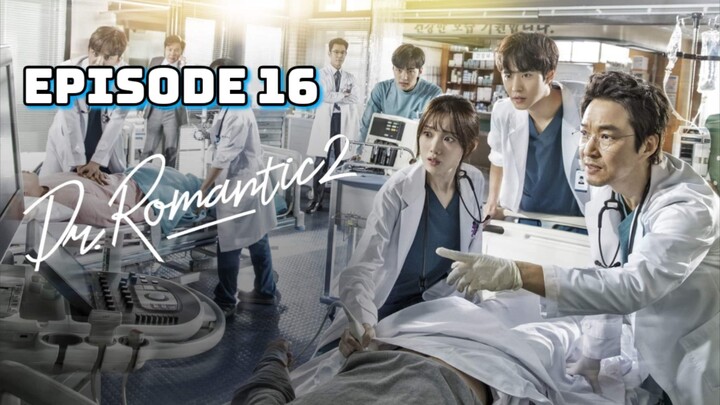 Romantic Doctor 2 : Episode 16 FINALE Tagalog