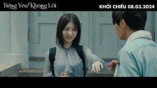 TIẾNG YÊU KHÔNG LỜI trailer - KC: 08.03.2024