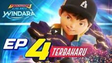 BOBOIBOY GALAXY WINDARA EPS 4