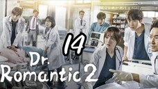 DOCTOR ROMANTIC II EPISODE 14