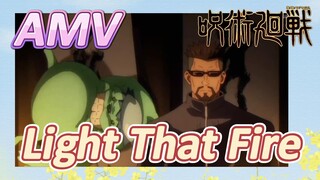 [Chú Thuật Hồi Chiến] AMV | Light That Fire