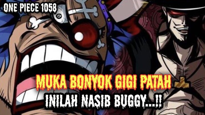 SPOILER LENGKAP 1058 !! SADIS, TIDAK TERIMA BUGGY JADI YONKO MIHAWK & CROCO MENGHAJARNYA (ONE PIECE)