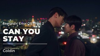 FMV Semantic Error 시맨틱 에러 OST Part 2 Coldin 콜딘 - Can You Stay 꿈속에서