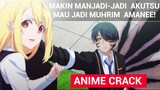 MAU JADI MUHRIM AMANEE, AKUTSU TERLALU BERANI! Anime Crack Oroka na Tenshi Wa Akuma to Odoru 11