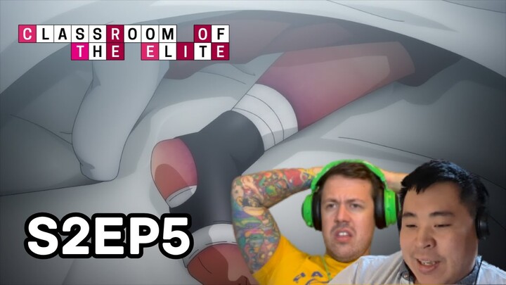 SURELY HE CAN'T GET AWAY WITH THIS? | Classroom of the Elite S2 Episode 5 Reaction!