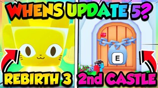 WHENS UPDATE 5 in PET SIMULATOR 99?! + HOW TO PREPARE!! (Roblox)