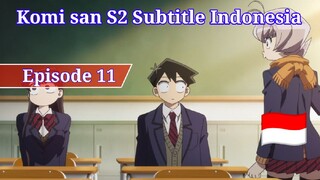 Komi san S2 Episode 11 Subtitle Indonesia