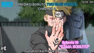 MOMOSHIKI MENYURUH BORUTO UNTUK MENGGUNAKAN KARMANYA ! - Boruto Two Blue Vortex 9 Part 6